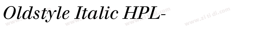 Oldstyle Italic HPL字体转换